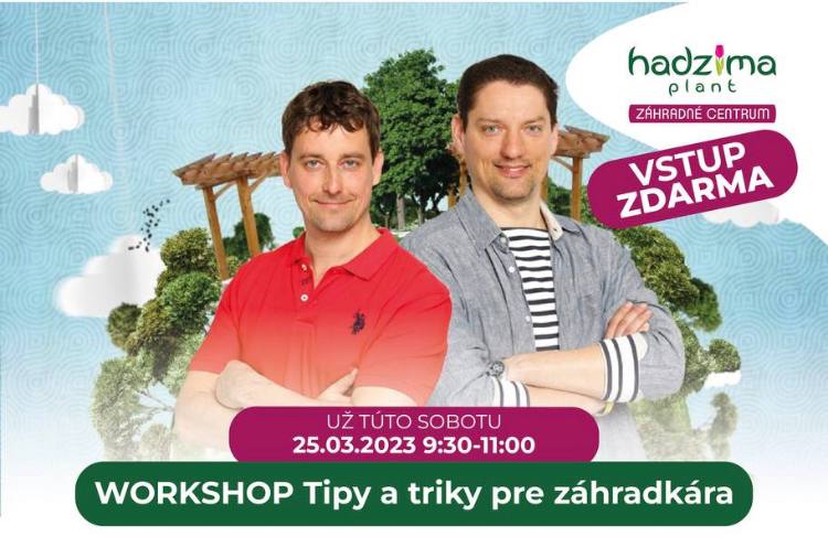 Workshop - Tipy a triky záhradkára