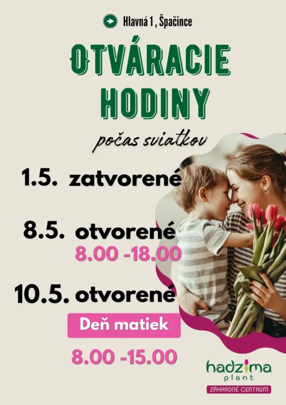 Otváracie hodiny Hadzima Plant cez májové sviatky
